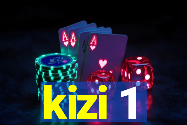 kizi 1