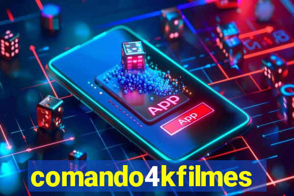 comando4kfilmes.com