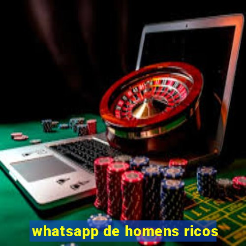 whatsapp de homens ricos