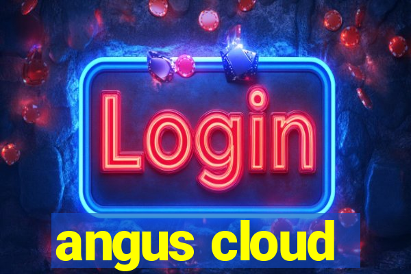 angus cloud