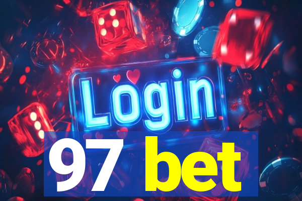 97 bet