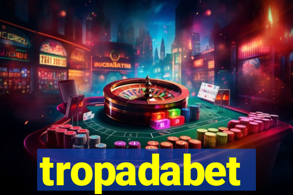 tropadabet