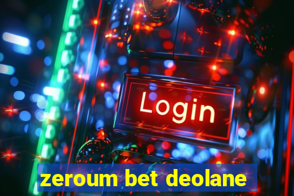 zeroum bet deolane