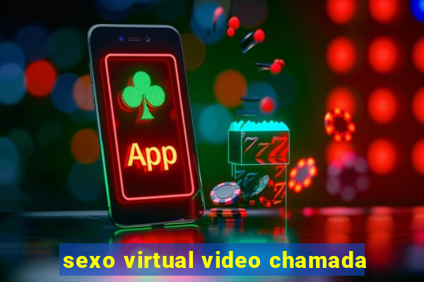 sexo virtual video chamada