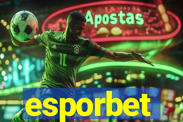 esporbet