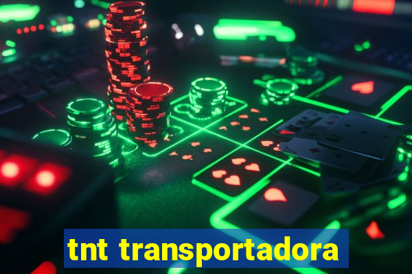 tnt transportadora