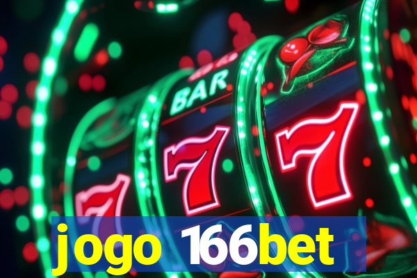 jogo 166bet