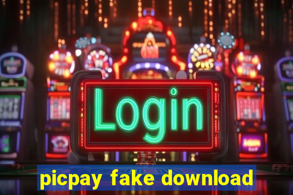 picpay fake download