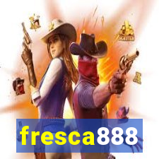 fresca888