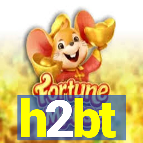 h2bt