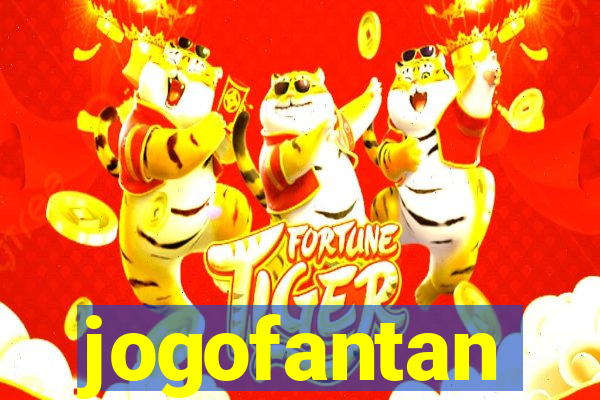 jogofantan