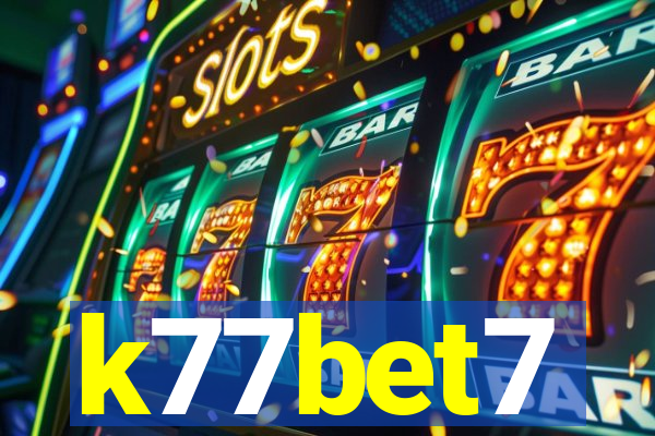 k77bet7