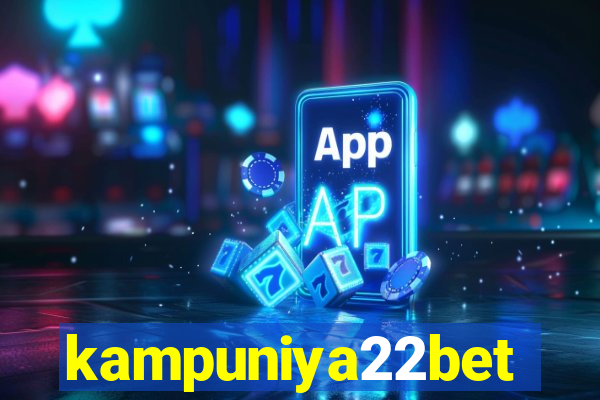 kampuniya22bet