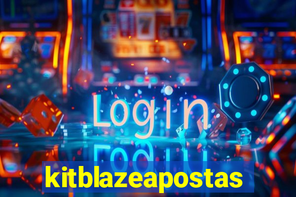 kitblazeapostas