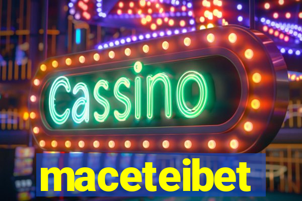 maceteibet