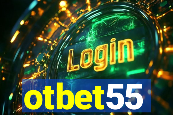 otbet55