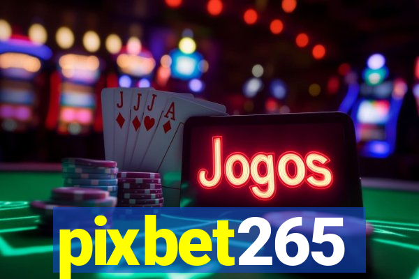 pixbet265