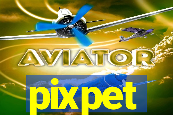 pixpet