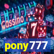 pony777