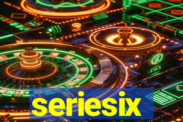 seriesix