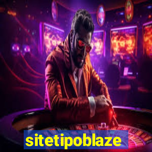 sitetipoblaze