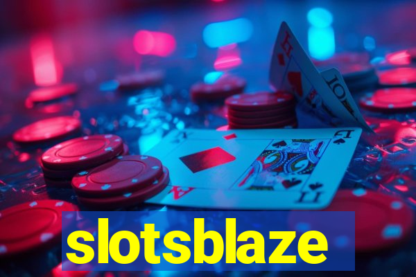 slotsblaze