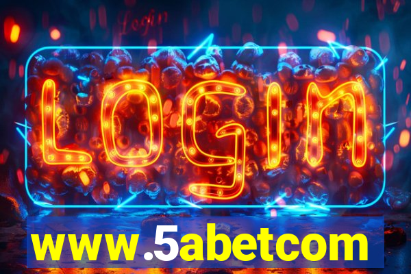 www.5abetcom