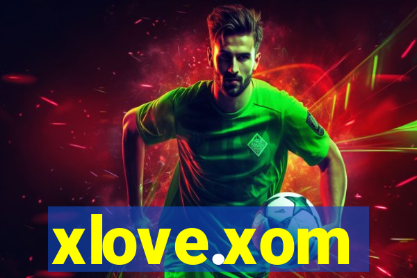 xlove.xom